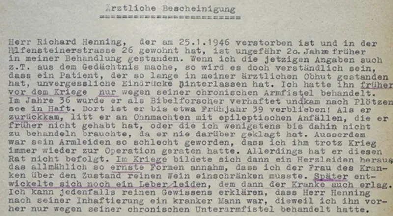 Ärztliche Bescheining von dem Hausarzt über die haftbedingten Leiden von Richard Henning nach seiner Entlassung