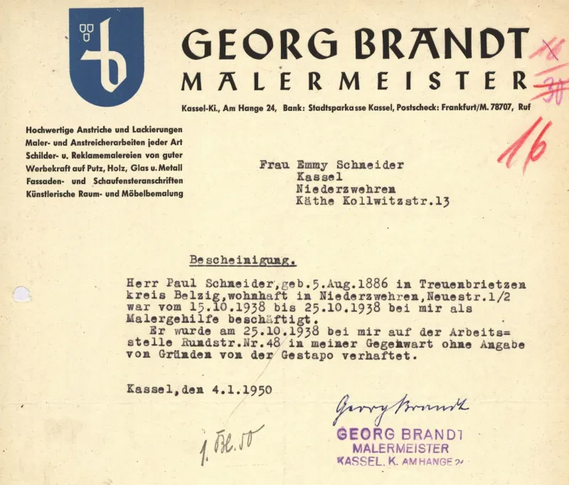 Bescheinigung des Arbeitgebers von Paul Otto Schneider über die Verhaftung am 25.10.1938 durch die Gestapo am Arbeitsplatz ohne Angabe von Gründen
