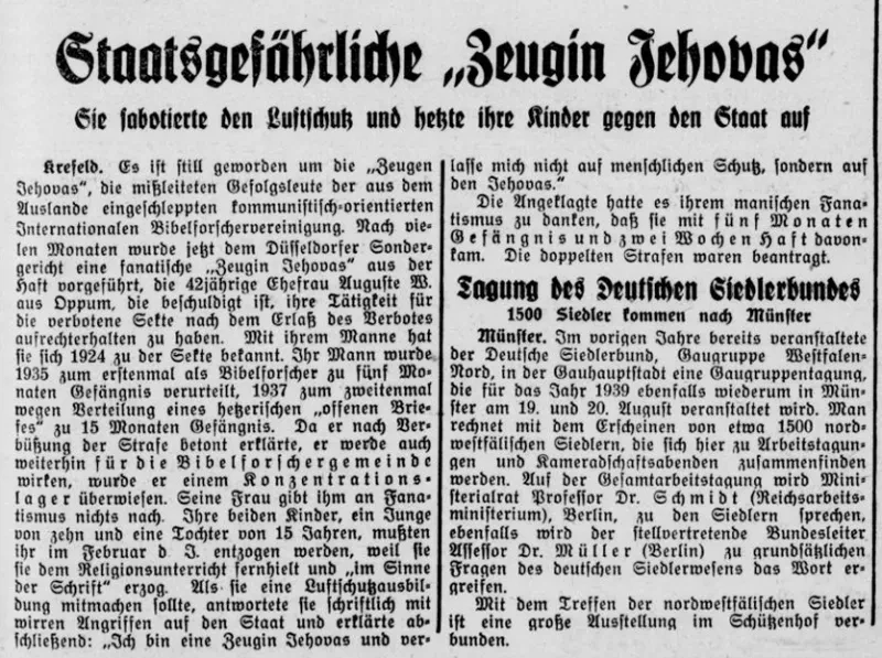 Die National-Zeitung, Wittgensteiner Ausgabe schreibt am 19. August 1939 in dem Artikel "Staatsgefährliche 'Zeugin Jehovas'" über Auguste Wolf