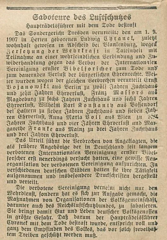 Zeitungsartikel in dem es unter anderem heißt: "Das Sondergericht Dresden verurteilte den am 1.9.1907 geborenen Ludwig Cyranek zuletzt wohnhaft gewesen in Adscheid bei Blankenburg wegen Zersetzung der Wehrkraft ... zu Tode. ... In verschiedenen deutschen Städten hatten sie ihre Tätigkeit aufgenommen und insbesondere Druckschriften hergestellt und verteilt."